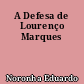 A Defesa de Lourenço Marques
