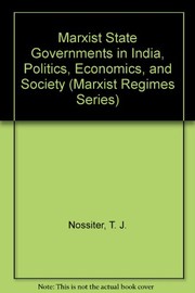 Marxist state governments in India : politics, economics and society