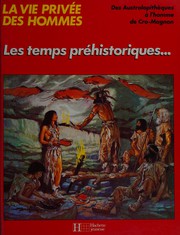 Les Temps préhistoriques : Le Dictionnaire des animaux préhistoriques