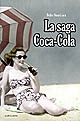 La Saga Coca-Cola