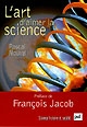 L'art d'aimer la science : Psychologie de l'esprit scientifique