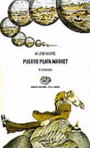 Puerto plata market : [romanzo]