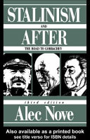 Stalinism and After : The Road to Gorbachev