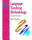 Language teaching methodology : a textbook for teachers