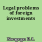 Legal problems of foreign investments