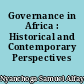 Governance in Africa : Historical and Contemporary Perspectives