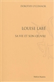 Louise Labé : sa vie et son oeuvre