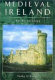 Medieval Ireland : an archaeology