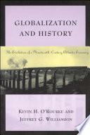 Globalization and history : the evolution of a nineteenth-century Atlantic economy