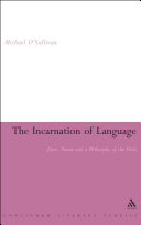 The incarnation of language : Joyce, Proust and a philosophy of the flesh