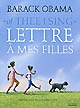 Of thee I sing : lettre à mes filles