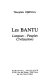 Les Bantu : langues, peuples, civilisations