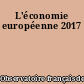 L'économie européenne 2017