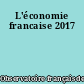 L'économie francaise 2017