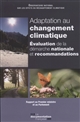 Adaptation au changement climatique : évaluations de la démarche nationale et recommandations : rapport au Premier ministre et au Parlement