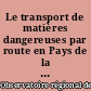 Le transport de matières dangereuses par route en Pays de la Loire : étude exploratoire