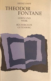 Theodor Fontane : Leben und Werk