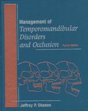 Management of temporomandibular disorders and occlusion