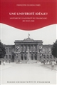Une université idéale ? : histoire de l'Université de Strasbourg de 1919 à 1939