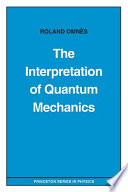 The Interpretation of quantum mechanics