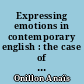 Expressing emotions in contemporary english : the case of the verb FEEL in a corpus-based study