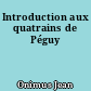 Introduction aux quatrains de Péguy