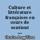 Culture et littérature françaises en cours de soutient Erasmus pour un public de niveau supérieur/supérieur avancé