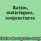 Ratios, statistiques, conjonctures