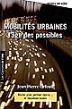 Mobilités urbaines : l'âge des possibles
