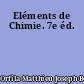 Eléments de Chimie. 7e éd.