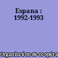 Espana : 1992-1993