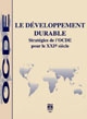 Le développement durable : stratégies de l'OCDE pour le XXIe siècle