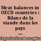 Meat balances in OECD countries : Bilans de la viande dans les pays de l'OCDE