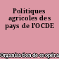 Politiques agricoles des pays de l'OCDE