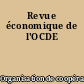 Revue économique de l'OCDE