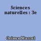Sciences naturelles : 3e