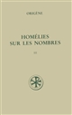 Homélies sur les Nombres : III : Homélies XX-XXVIII