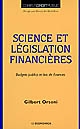 Science et législation financières : budgets publics et lois de finances