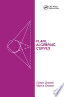 Plane algebraic curves : an introduction via valuations