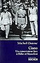 Ciano : un conservateur face à Hitler et Mussolini : biographie