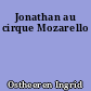 Jonathan au cirque Mozarello