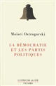 La démocratie et les partis politiques