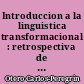 Introduccion a la linguistica transformacional : retrospectiva de una confluencia