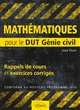Mathématiques : rappels de cours & exercices corrigés pour le DUT Génie civil : conforme au nouveau programme 2013