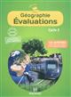 Géographie Evaluations cycle 3 : 125 activités pour évaluer et faire progresser les élèves