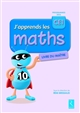 J'apprends les maths CE1 [programmes 2016] : livre du maître