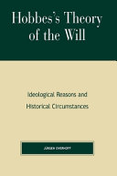 Hobbes's theory of the will : ideological reasons and historical circumstances