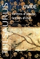 Lettres d'amour, lettres d'exil : Héroïdes = Héroides ; Tristes = Tristia ; Lettres du pont = Epistulae ex ponto
