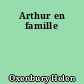 Arthur en famille