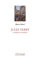 Jules Ferry : la liberté et la tradition